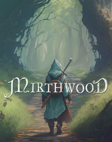 Mirthwood