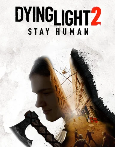 Dying Light 2 Stay Human