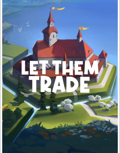 Let Them Trade